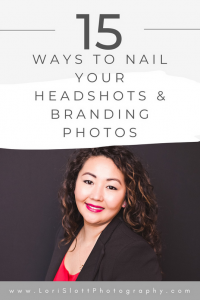 15 Ways to Nail Your Headshots & Branding Photos